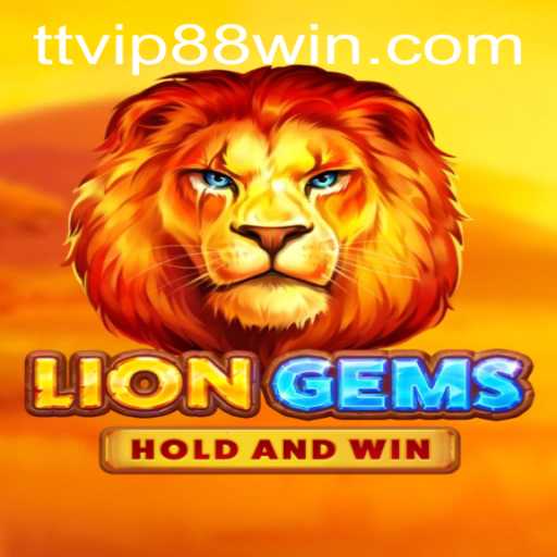 Exploring the Enchanting World of LionGems: A Deep Dive into the Game and TTVIP 88 Experience